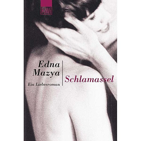 Schlamassel, Edna Mazya