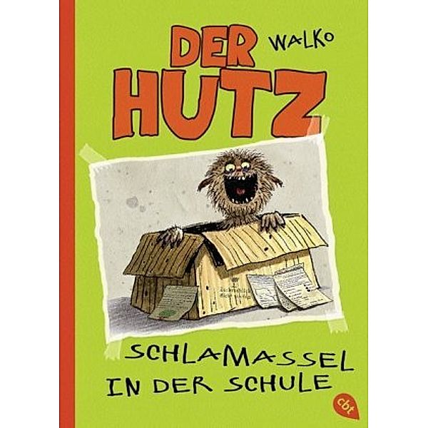 Schlamassel in der Schule / Der Hutz Bd.2, Walko