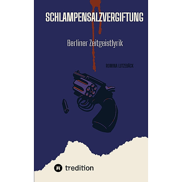 Schlampensalzvergiftung, Romina Lutzebäck