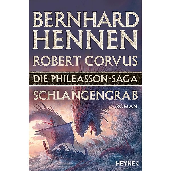 Schlangengrab / Die Phileasson-Saga Bd.5, Bernhard Hennen, Robert Corvus