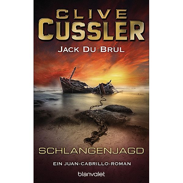 Schlangenjagd / Juan Cabrillo Bd.4, Clive Cussler, Jack DuBrul