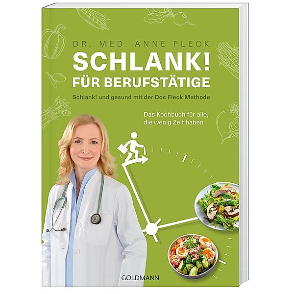 Schlank! für Berufstätige, Anne Fleck