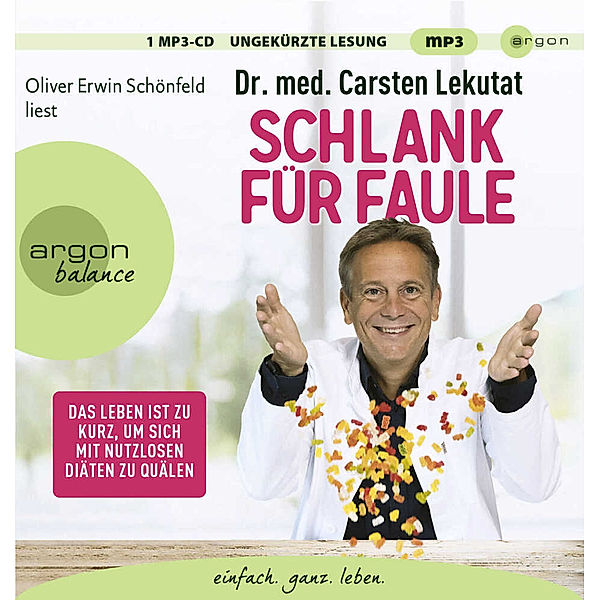 Schlank für Faule,1 Audio-CD, 1 MP3, Carsten Lekutat