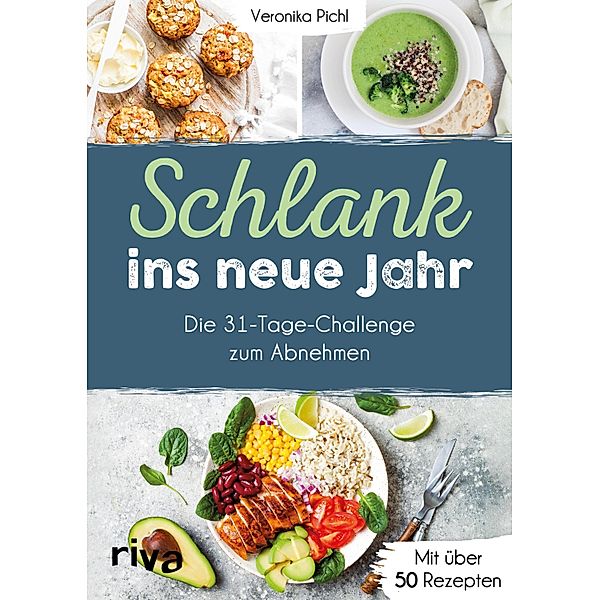 Schlank ins neue Jahr, Veronika Pichl