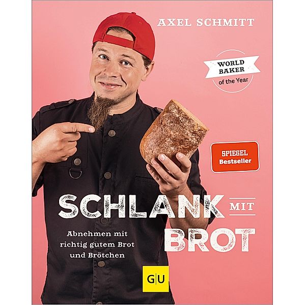 Schlank mit Brot, Axel Schmitt
