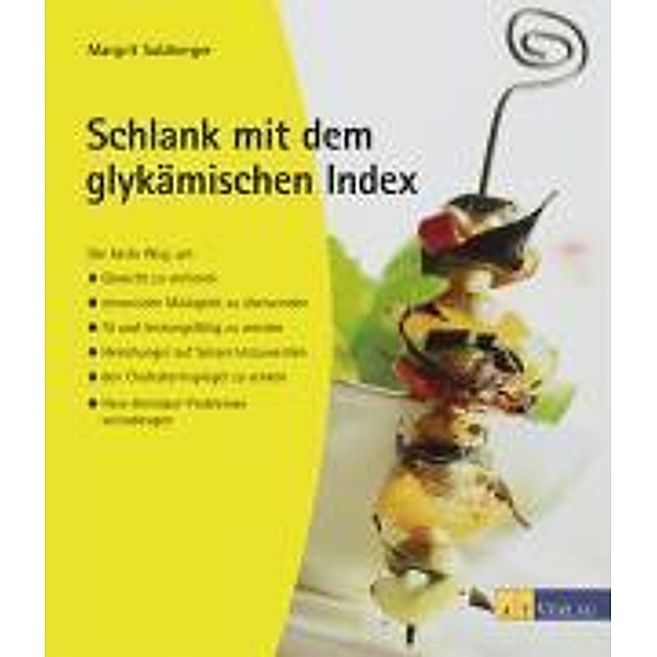 Schlank mit dem glykämischen Index, Margrit Sulzberger