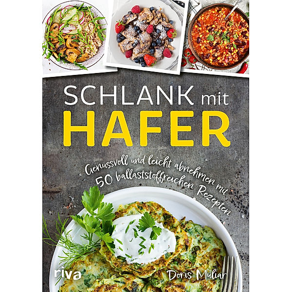 Schlank mit Hafer, Doris Muliar