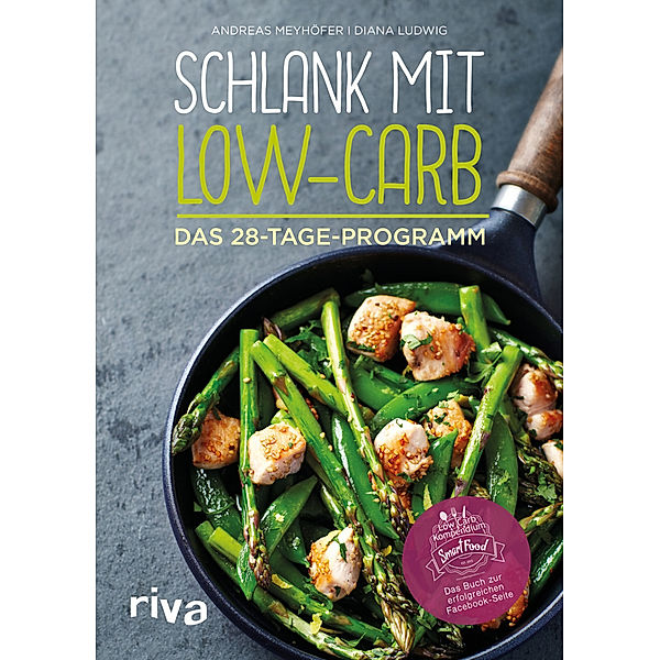 Schlank mit Low-Carb, Andreas Meyhöfer, Diana Ludwig