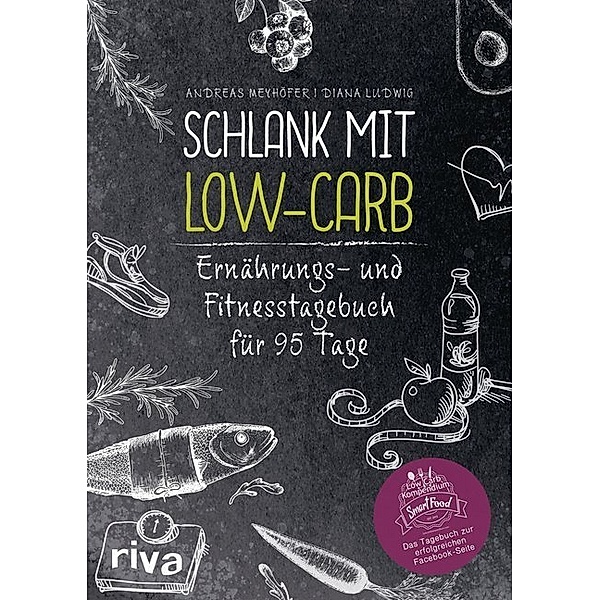 Schlank mit Low-Carb, Andreas Meyhöfer, Diana Ludwig