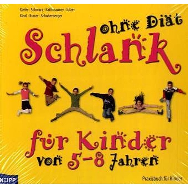 Schlank ohne Diät für Jugendliche von 9-14 Jahren; Schlank ohne Diät für Kinder von 5-14 Jahren, 2 Bde., Ingrid Kiefer