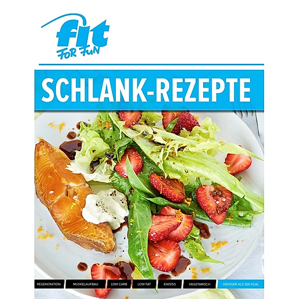 Schlank-Rezepte, Fit For Fun Verlag Gmbh