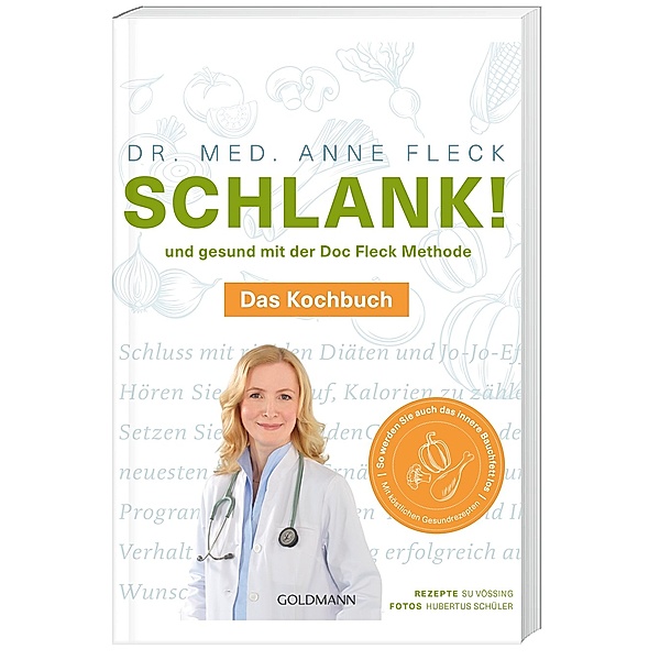 Schlank! und gesund mit der Doc Fleck Methode, Anne Fleck