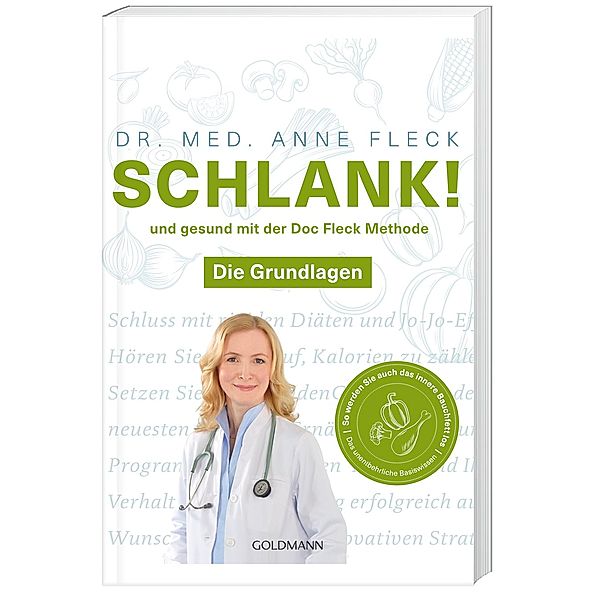 Schlank! und gesund mit der Doc Fleck Methode.Bd.1, Anne Fleck