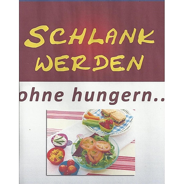 Schlank werden ohne hungern, Günter-Julius Neuber