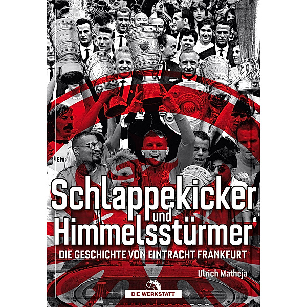 Schlappekicker & Himmelsstürmer, Ulrich Matheja