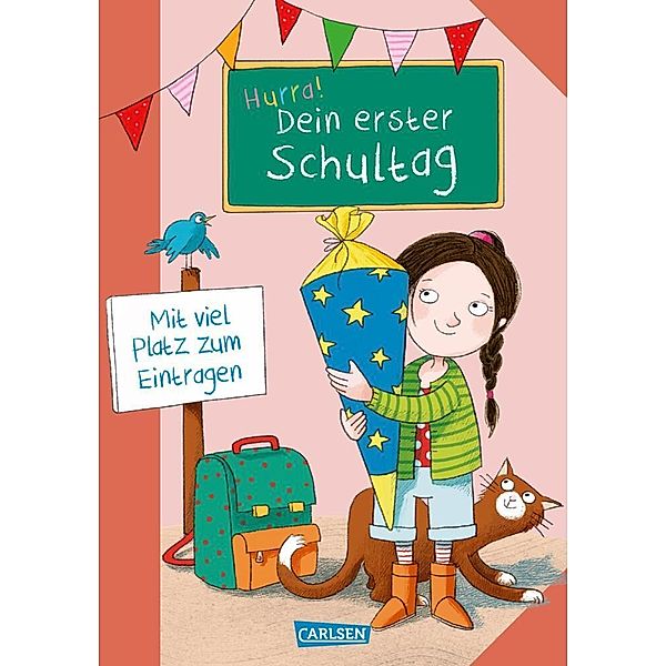 Schlau für die Schule: Hurra! Dein erster Schultag (Mädchen)