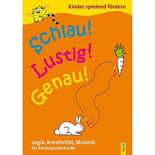 Schlau! Lustig! Genau! / Kindergarten, Engelbert Gressl