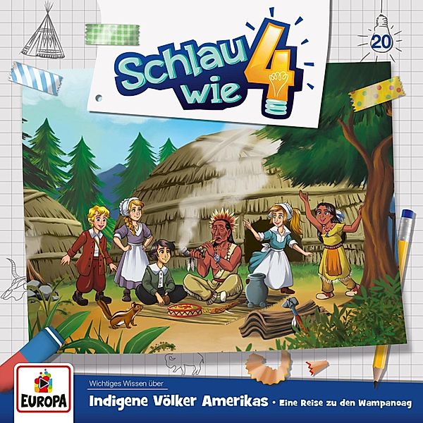 Schlau wie Vier - 20 - Folge 20: Indigene Völker Amerikas – Eine Reise zu den Wampanoag, Verena Carl, Alexandra Frank