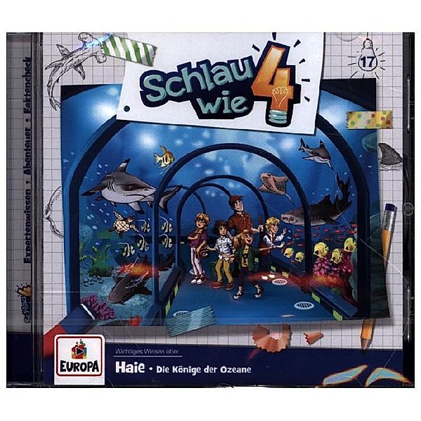 Schlau wie Vier - Haie. Die Könige der Ozeane,1 Audio-CD, Schlau wie Vier