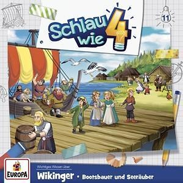 Schlau wie Vier - Wikinger. Bootsbauer und Seeräuber, 1 Audio-CD, Schlau wie Vier