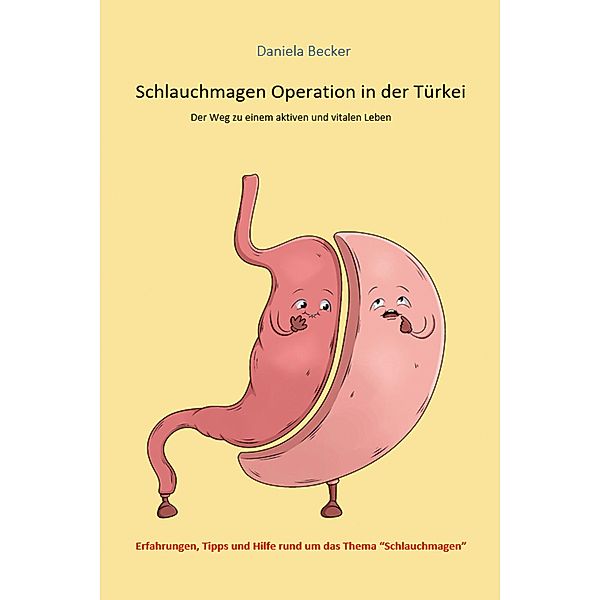 Schlauchmagen Operation in der Türkei, Daniela Becker