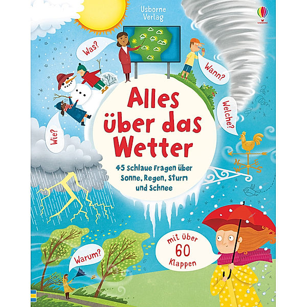 Schlaue Fragen und Antworten / Alles über das Wetter, Katie Daynes