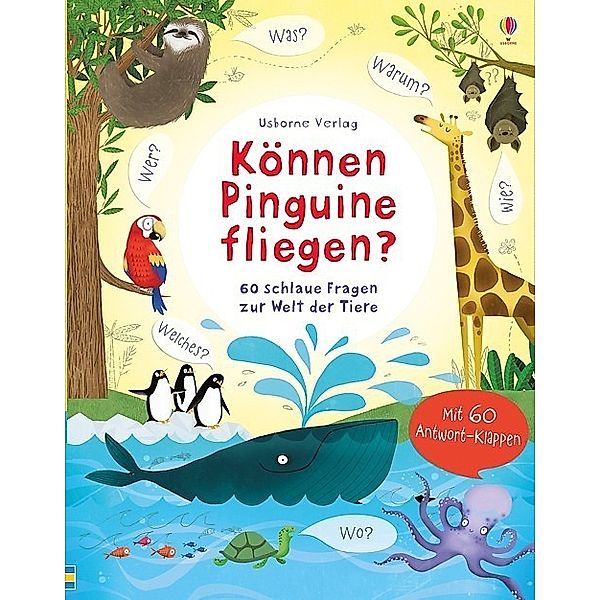 Schlaue Fragen und Antworten / Können Pinguine fliegen?, Katie Daynes, Marie-Eve Tremblay