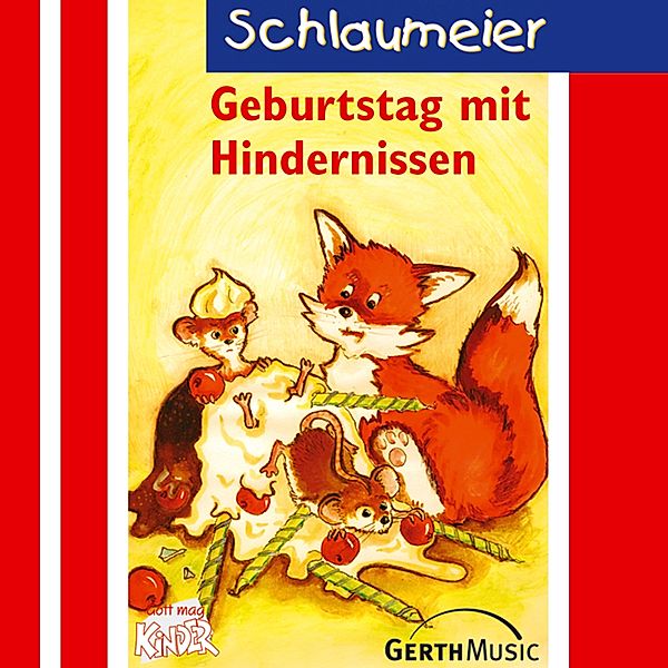 Schlaumeier - 1 - 01: Geburtstag mit Hindernissen, Lisa Fuchs, Rüdiger Sornek