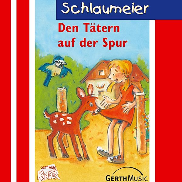Schlaumeier - 5 - 05: Den Tätern auf der Spur, Lisa Fuchs, Sven-Erik Tornow