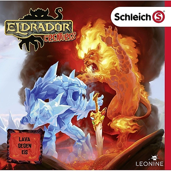 schleich® Eldrador Creatures - 01 - Lava gegen Eis, 1 Audio-CD, Diverse Interpreten