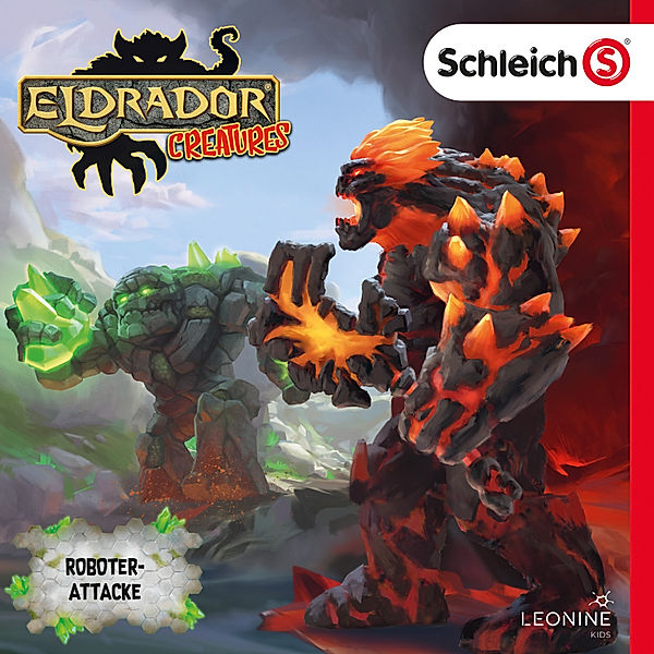Schleich Eldrador Creatures - 6 - Folge 06: Roboter-Attacke Hörbuch Download