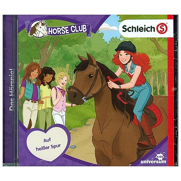 Schleich - Horse Club - Auf heißer Spur.Tl.4,1 Audio-CD, Schleich Horse Club