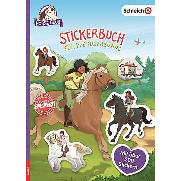 Schleich Horse Club / schleich® Horse Club(TM) - Stickerbuch für Pferdefreunde
