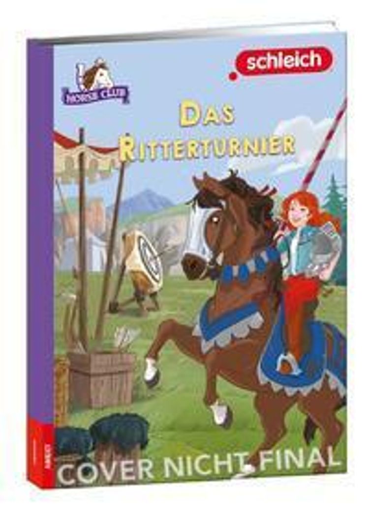 SCHLEICH® Horse Club TM - Das Ritterturnier Buch versandkostenfrei
