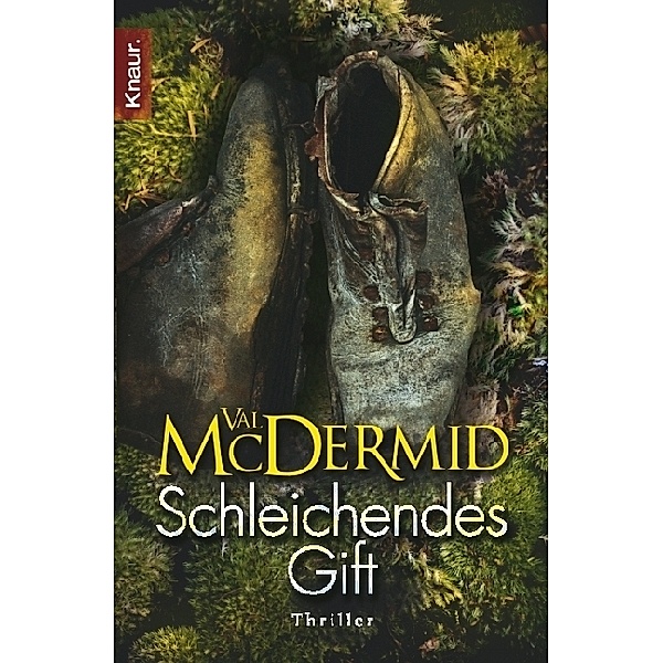 Schleichendes Gift / Tony Hill & Carol Jordan Bd.5, Val McDermid