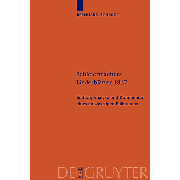 Schleiermachers Liederblätter 1817, Bernhard Schmidt