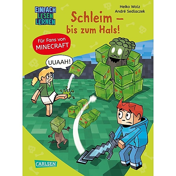 Schleim - bis zum Hals! / Lesenlernen mit Spass - Minecraft Bd.9, Heiko Wolz