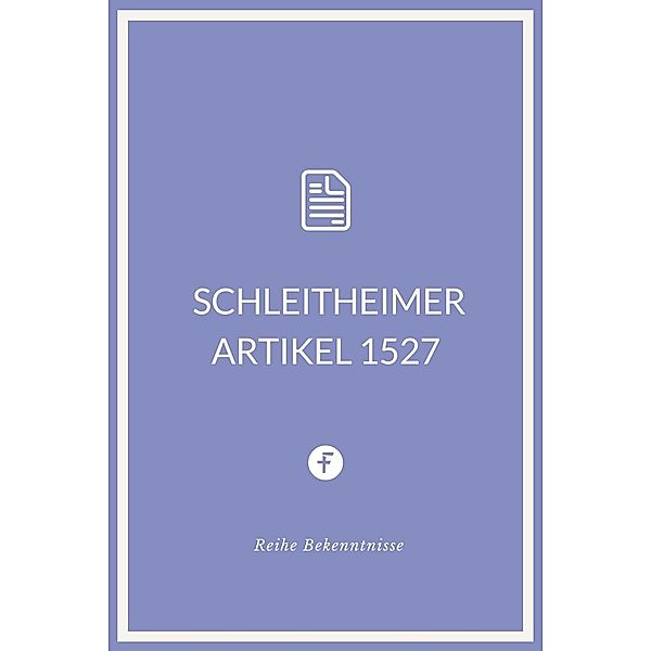 Schleitheimer Artikel 1527, Täuferbewegung