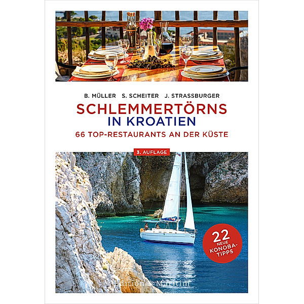 Schlemmertörns in Kroatien, Bodo Müller, Siegrun Scheiter, Jürgen Straßburger