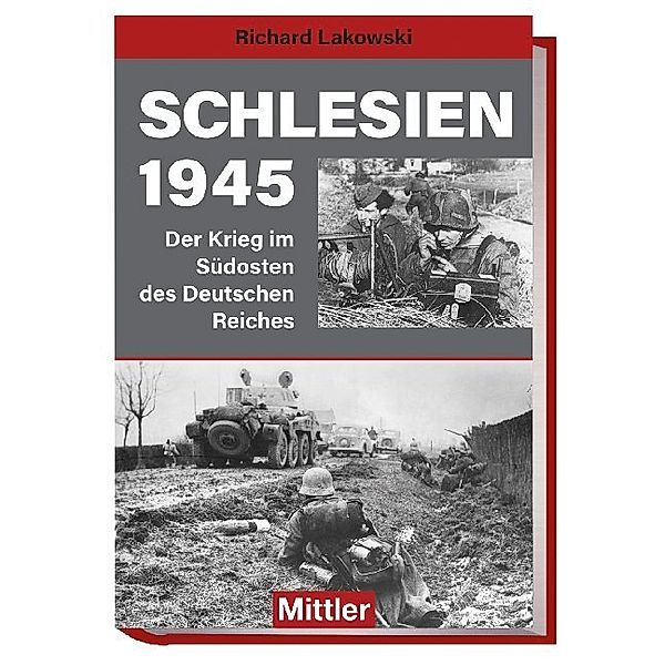 Schlesien 1945, Richard Lakowski