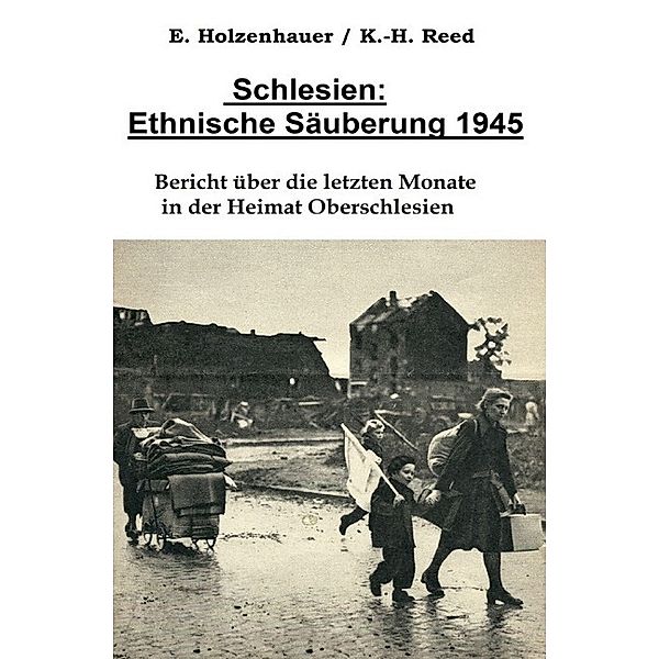 Schlesien: Ethnische Säuberung 1945, Elisabeth Holzenhauer