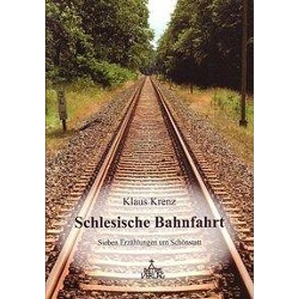 Schlesische Bahnfahrt, Klaus Krenz
