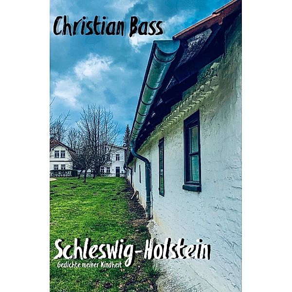 Schleswig-Holstein, Christian Bass