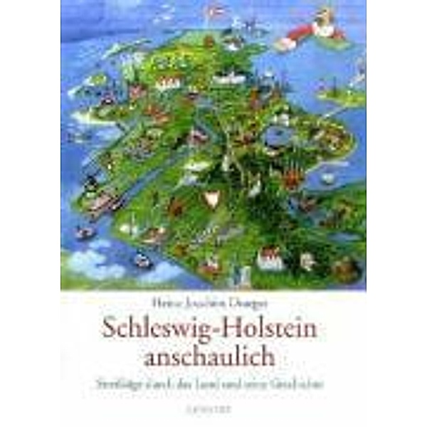 Schleswig-Holstein anschaulich, Heinz-Joachim Draeger
