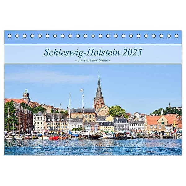 Schleswig-Holstein, ein Fest der Sinne (Tischkalender 2025 DIN A5 quer), CALVENDO Monatskalender, Calvendo, Rainer Plett