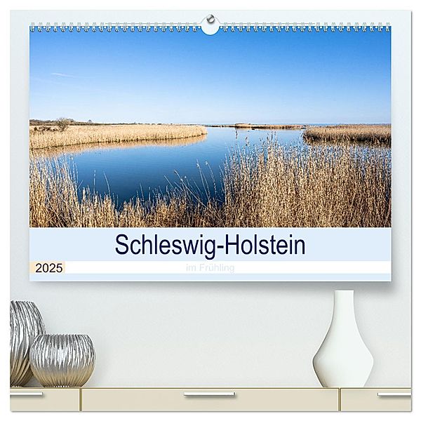 Schleswig-Holstein im Frühling (hochwertiger Premium Wandkalender 2025 DIN A2 quer), Kunstdruck in Hochglanz, Calvendo, Monika Scheurer