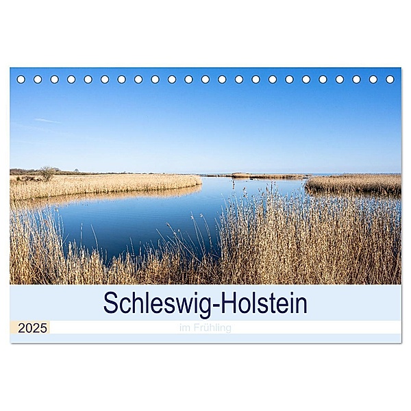Schleswig-Holstein im Frühling (Tischkalender 2025 DIN A5 quer), CALVENDO Monatskalender, Calvendo, Monika Scheurer