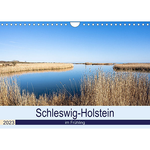 Schleswig-Holstein im Frühling (Wandkalender 2023 DIN A4 quer), Monika Scheurer