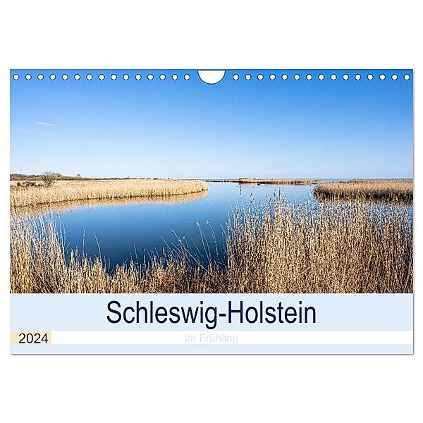 Schleswig-Holstein im Frühling (Wandkalender 2024 DIN A4 quer), CALVENDO Monatskalender, Monika Scheurer