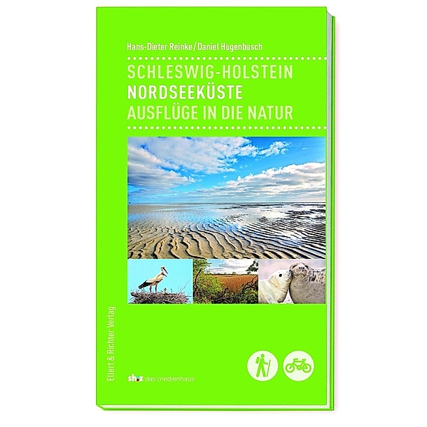 Schleswig-Holstein - Nordseeküste, Hans-Dieter Reinke, Daniel Hugenbusch